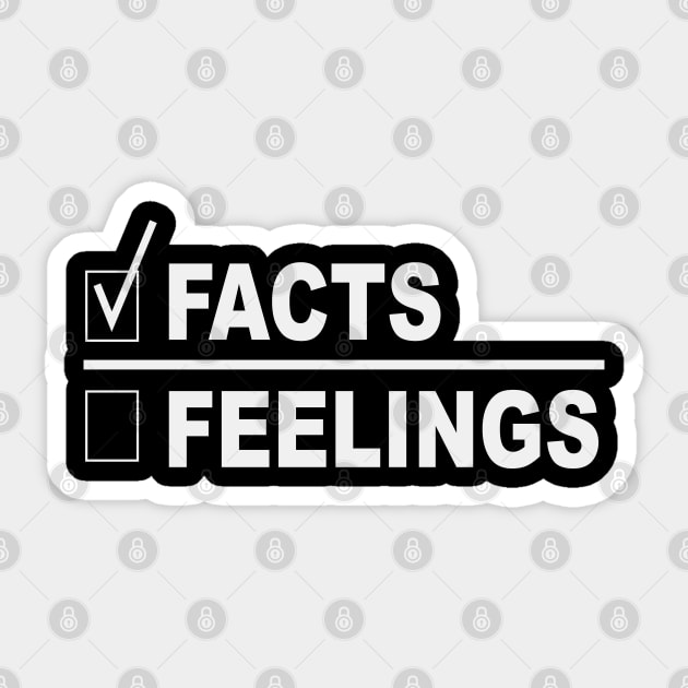 Facts over feelings Fraction With Box and Check Mark Next To Facts Sticker by Rosemarie Guieb Designs